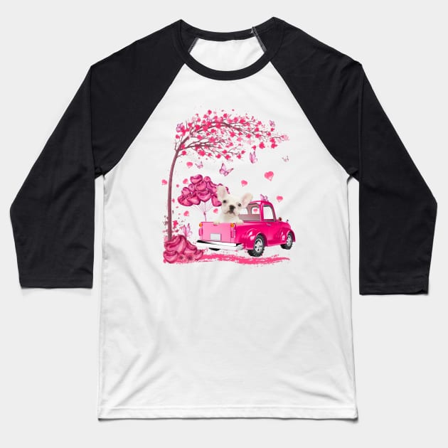 Valentine's Day Love Pickup Truck White French Bulldog Baseball T-Shirt by cyberpunk art